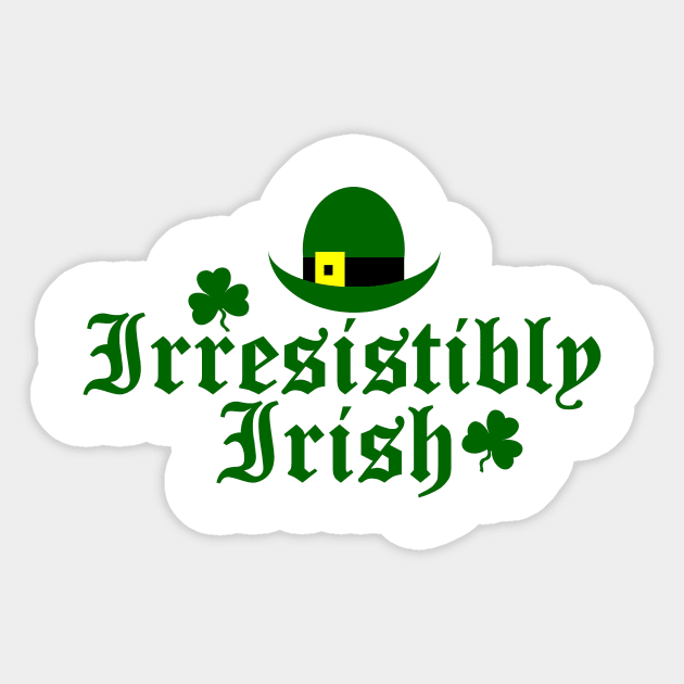 Irresistibly Irish Sticker by TheBigTees